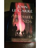 Absolute Friends, John Le Carre with Dust Jacket. First Edition, First Printing. - $2.84