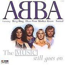 ABBA : The Music Still Goes On CD Import (1996) Pre-Owned - £11.95 GBP