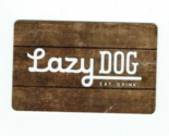 Lazy Dog Restaurant Gift Card worth $100 (This is E-Card, not a physical... - £72.19 GBP