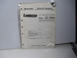 Sharp VC-785U Original Service Manual - $1.97