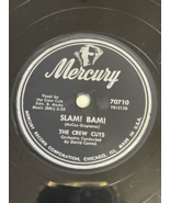 Mercury 78 R.P.M. Record - The Crew Cuts Are You Havin’ Any Fun &amp; Slam Bam - $10.23 CAD