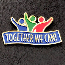 Together We Can Pin Multi Color Enamel Gold Tone Metal - $12.95