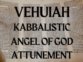 VEHUIAH Kabbalistic Angel of God Attunement - £19.11 GBP