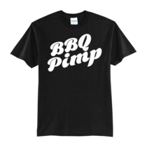 BBQ PIMP-NEW T-SHIRT FUNNY-S-M-L-XL-GRILLING-SUMMER - $19.99