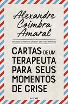 Cartas de um Terapeuta Para Seus Momentos de Crise (Em Portugues do Brasil) - £28.68 GBP