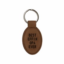 Funny Grandpa Gifts Best Effin Opa Ever Engraved Leatherette Keychain for Men - $10.99