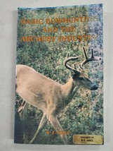 Basic Bowhunting and the Archery Industry [Paperback] Nicholas Gray Deer Rabbit - £7.92 GBP