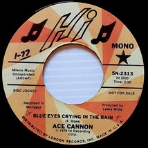 Ace Cannon - Blue Eyes Crying In The Rain / I&#39;ll Fly Away [7&quot; 45 rpm Promo] - £7.31 GBP