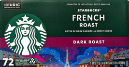 Starbucks French Dark Roast Coffee K-Cup Pods 72 Count EXP 05/2026 - $52.80