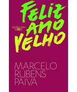 Feliz Ano Velho (Em Portuguese do Brasil) [Paperback] _ - £25.03 GBP
