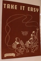 Vintage Take It Easy Sheet Music Irving Taylor Albert De Bru 1943 - £5.30 GBP