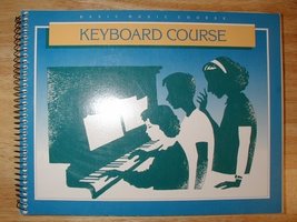 Keyboard Course (Basic Music Course, The Church of Jesus Christ of Latter-day Sa - £15.14 GBP