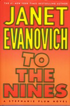 To The Nines (Stephanie Plum #9) by Janet Evanovich / 2003 1st Edition Hardcover - £2.68 GBP