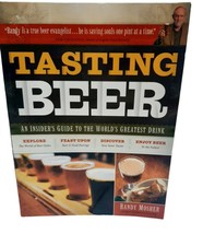 Tasting Beer by Randy Mosher Guide to the World’s Greatest Drink Craft Book - $287.86 MXN