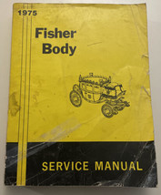 1975 Fisher Body Service Manual Chevrolet GM Pontiac OEM Vintage Origina... - £11.35 GBP