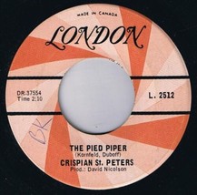 Crispian St Peters The Pied Piper 45 rpm Sweet Dawn My True Love Canadian Press - £3.86 GBP