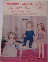 VintageThe Little Sisters Doll Knitting Book For 8-8 ½” - 9-9 ½” Dolls - £7.81 GBP
