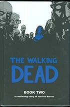 The Walking Dead, Book 2 [Hardcover] Robert Kirkman and Charlie Adlard - $14.80