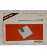 Radio Shack CPA-1000 Computerized Phone Accountant Owner&#39;s Manual Cat No... - £7.78 GBP