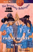 Friday Nights by Molly (The Broadway Ballplayers Book #1) [Paperback] Holohan, M - £2.38 GBP