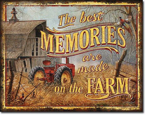 Primary image for The Best Memories are Made on the Farm Farming Tractor Farm Equipment Metal Sign