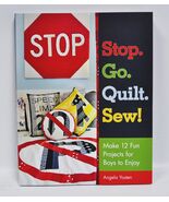 Stop Go Quilt Sew Book - $251.68 MXN