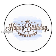 30 HAPPY BIRTHDAY ENVELOPE SEALS LABELS STICKERS 1.5&quot; ROUND CROWN PARTY ... - $7.49