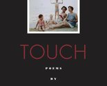 Touch: Poems Cole, Henri - $3.77
