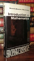 Meserve, Bruce Elwyn, And Max A. Sobel Introduction To Mathematics 1st Edition - £103.68 GBP