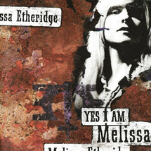 Melissa Etheridge Yes I Am CD 1993 Island Records 422-848 660-2 1A P248660 02 C1 - £0.73 GBP