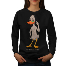 Wellcoda Dont Give a Duck Womens Sweatshirt, Cool Casual Pullover Jumper - £25.88 GBP+