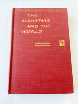 (First Edition) 1946 HC The Mahatma and the world, by Shridharani, Krish... - £20.72 GBP