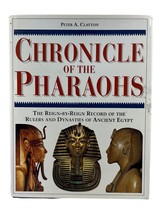 Chronicle of the Pharaohs: The Reign-by-Reign Rec by Peter A. Clayton (1... - $13.45