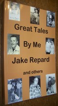 2008 GREAT TALES BY ME JAKE REPARD CHESHIRE NY NAPLES HISTORY FOLKLORE BOOK - £7.74 GBP
