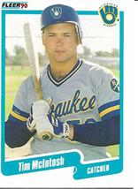 Baseball Card- Tim McIntosh 1990 Fleer #329 - $1.28