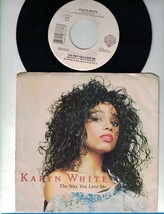 Karyn White 45 &amp; PS - The Way You Love Me / Love On The Line C4 - £3.10 GBP