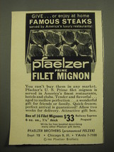 1960 Pfaelzer Prime Filet Mignon Ad - Give Or enjoy at home famous steaks  - £11.78 GBP