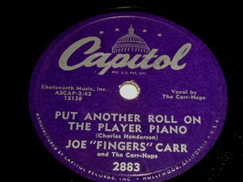 Joe Fingers Carr Mister And Missus Cocynut Put Another Roll On 78 Rpm Record - £28.03 GBP