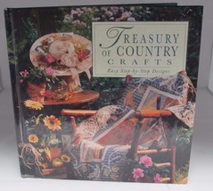 Treasury of Country Crafts Easy Step by Step Designs 1998 - £7.80 GBP