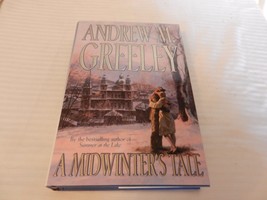 A Midwinter&#39;s Tale by Andrew M. Greeley (1998, Hardcover) - £11.96 GBP