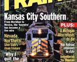 Trains: Magazine of Railroading October 2006 Kansas City Southern - $7.89