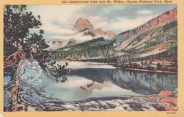 Swiftcurrent Lake &amp; Mt Wilbur Glacier Nat&#39;l Park Montana Linen Postcard Unposted - £7.74 GBP