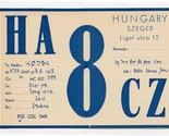 QSL Card HA8CZ Szeged Hungary 1958 - $9.90