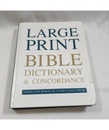 Large Print Bible Dictionary &amp; Concordance Over 6,000 Biblical Names And... - $512.94 MXN
