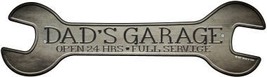 Dads Garage Novelty Metal Wrench Sign W-157 - $27.95