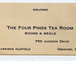 The Four Pines Tea Room Business Card Jackson Drive Oshkosh Wisconsin  - $11.88