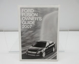 2007 Ford Fusion Owners Manual Handbook Set with Case OEM M02B44007 - $31.49