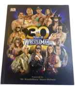 30 Years of WrestleMania by Brian Shields Damaged See Photos - £5.09 GBP