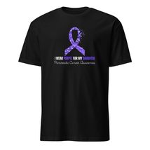 I Wear Purple for My Daughter Pancreatic Cancer Awareness T-Shirt - $18.87+