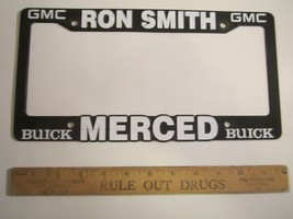 LICENSE PLATE Plastic Car Tag Frame RON SMITH MERCED GMC BUICK 14D - £14.34 GBP